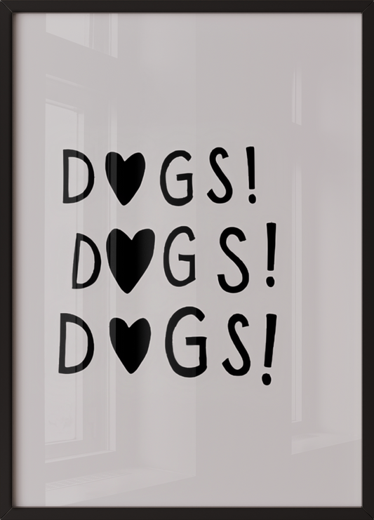 D🖤gs! D🖤gs! D🖤gs!