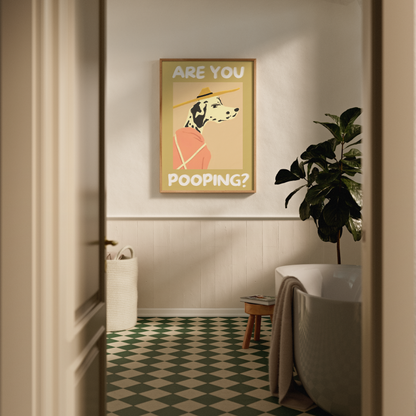 Are you pooping?
